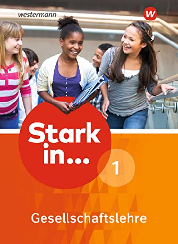 Stark In Gesellschaftslehre 1. Schulbuch: Ausgabe 2017