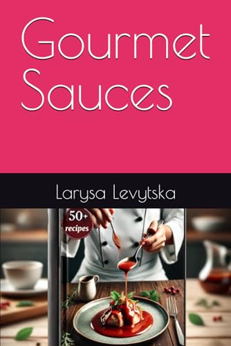 Gourmet Sauces