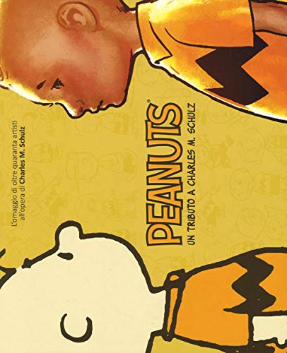 Peanuts. Un Tributo A Charles M. Schulz
