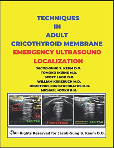 Techniques In Adult Cricothyroid Membrane Emergency Ultrasound Localization