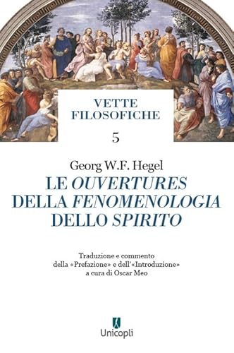 Le Ouvertures Della Fenomenologia Dello Spirito