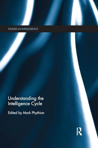Understanding The Intelligence Cycle