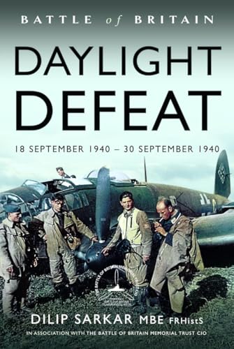 Battle Of Britain Daylight Defeat: 18 September 1940 - 30 September 1940