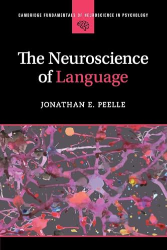 The Neuroscience Of Language