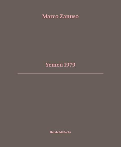 Yemen 1979. Ediz. Italiana E Inglese