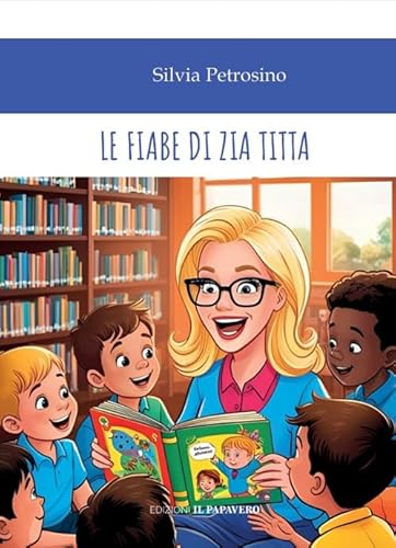 Le Fiabe Di Zia Titta