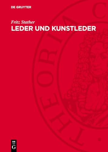 Leder Und Kunstleder: Fachkunde In Stichworten