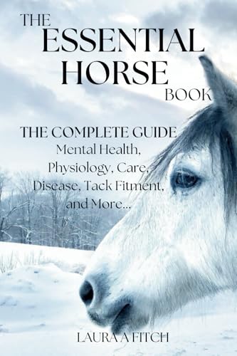 The Essential Horse Book: The Complete Guide