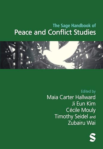 The Sage Handbook Of Peace And Conflict Studies