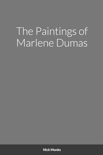 The Paintings Of Marlene Dumas