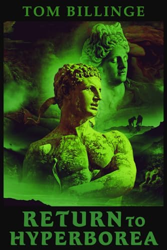 Return To Hyperborea: The Heroic Initiate: 3