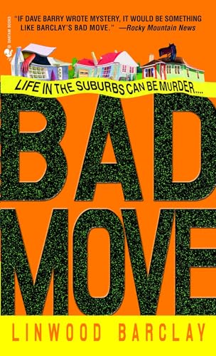 Bad Move: A Novel: 1