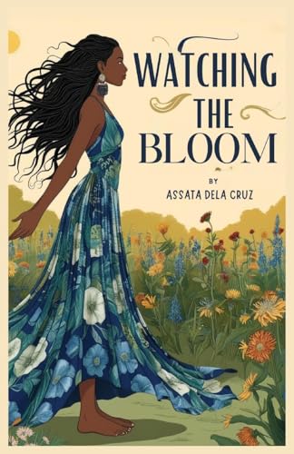 Watching The Bloom
