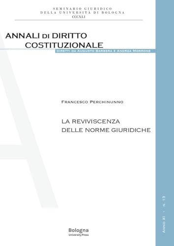 La Reviviscenza Delle Norme Giuridiche