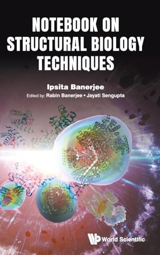 Notebook On Structural Biology Techniques