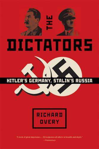 The Dictators: Hitler'S Germany And Stalin'S Russia