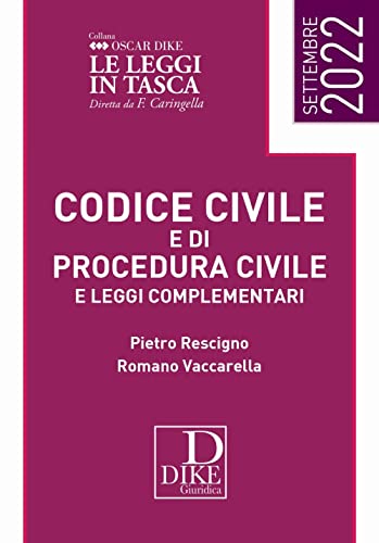 Codice Civile E Di Procedura Civile E Leggi Complementari. Settembre 2022. Ediz. Pocket