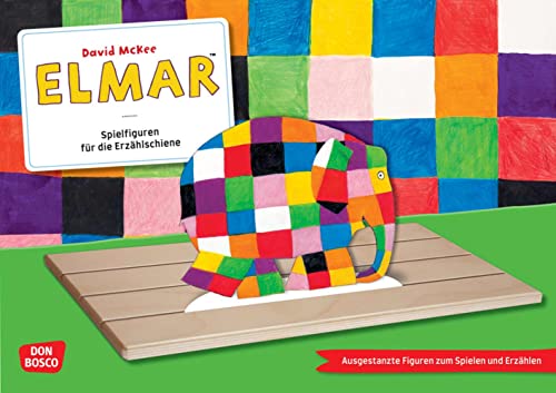 Elmar. Erzählschienen-Figurenset: Ausgestanzte Spielfiguren Und Skript. Sprachförderung In Kindergarten Und Grundschule. Eine Bilderbuchgeschichte Für