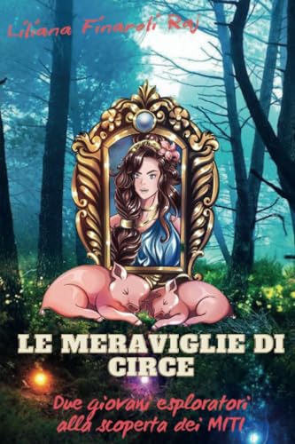 Le Meraviglie Di Circe