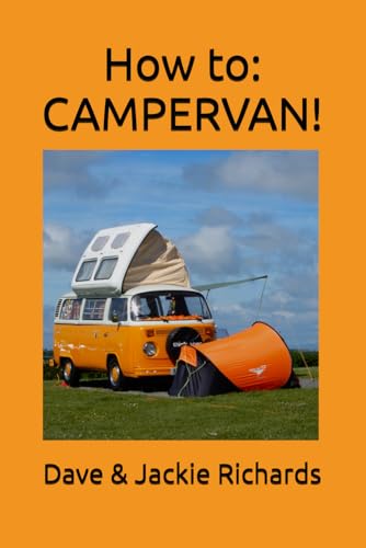 How To: Campervan!