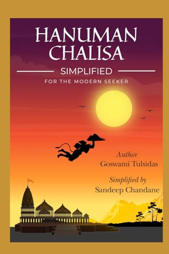 Hanuman Chalisa Simplified: For The Modern Seeker