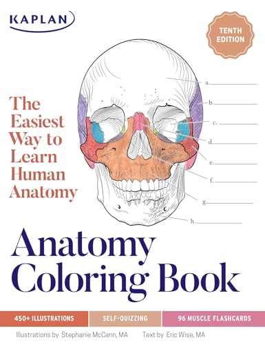 Anatomy Coloring Book: The Easiest Way To Learn Human Anatomy