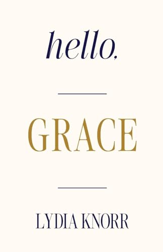 Hello, Grace