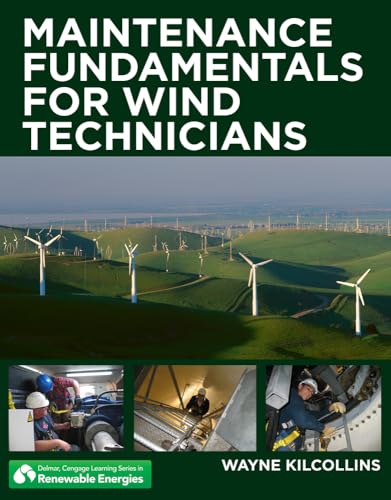 Maintenance Fundamentals For Wind Technicians