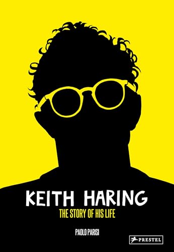 Keith Haring: The Story Of His Life