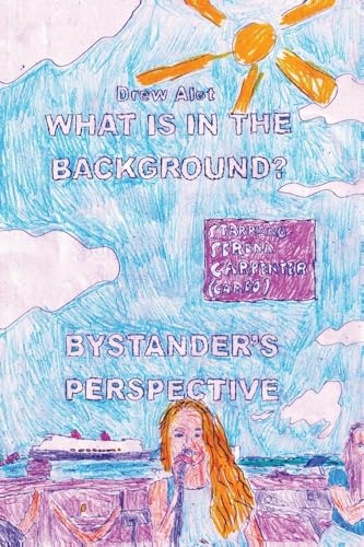 What Is In The Background? Bystander'S Perspective (A Comic Book By Drew Alot)