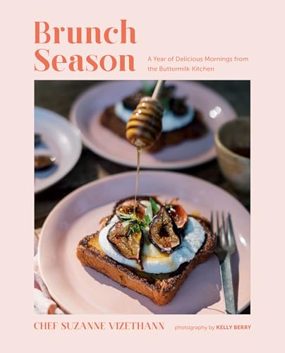 Brunch Season: A Year Of Delicious Mornings From The Buttermilk Kitchen