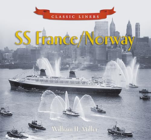 Ss France/Norway: Classic Liners