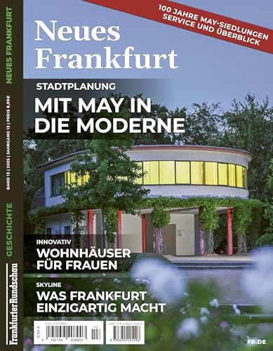 Neues Frankfurt: Frankfurter Rundschau Geschichte Band 13