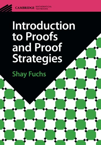 Introduction To Proofs And Proof Strategies
