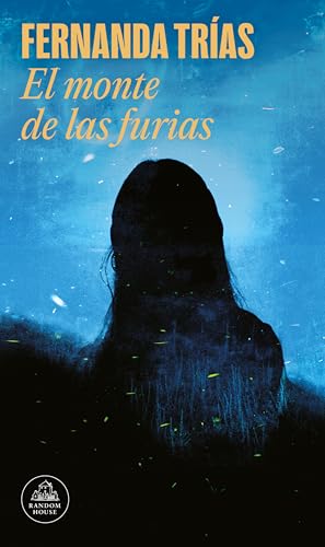 El Monte De Las Furias / The Hill Of Wrath