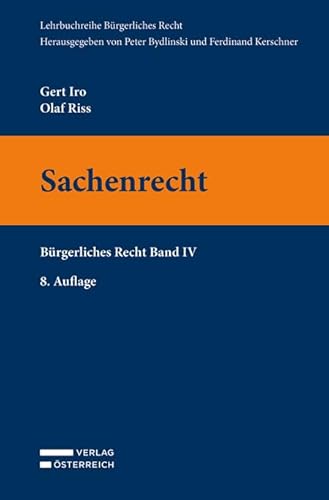 Sachenrecht: Bürgerliches Recht Band Iv: 4