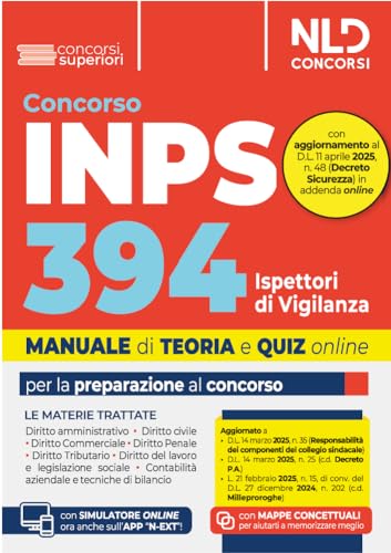 Concorso 394 Ispettori Di Vigilanza Inps. Manuale Con Tutte Le Materie. Teoria + Quiz 2025. Nuova Ediz. Con Espansione Online