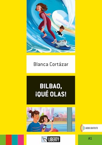 Bilbao, ¡Qué Olas! Con File Audio Per Il Download