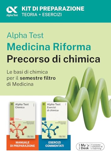 Alpha Test Medicina Riforma Precorso Di Chimica. Edizione 2025. Per Esami Di Ammissione Universitaria E Primo Semestre Di Medicina. Con Piattaforma Di
