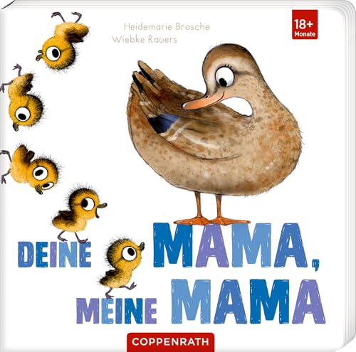 Deine Mama, Meine Mama