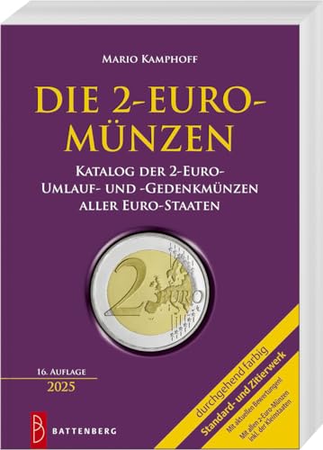 Die 2-Euro-Münzen: Katalog Der 2-Euro-Umlauf- Und -Gedenkmünzen Aller Euro-Staaten