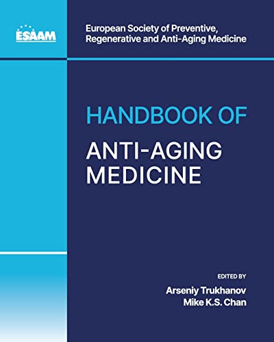 Handbook Of Anti-Aging Medicine