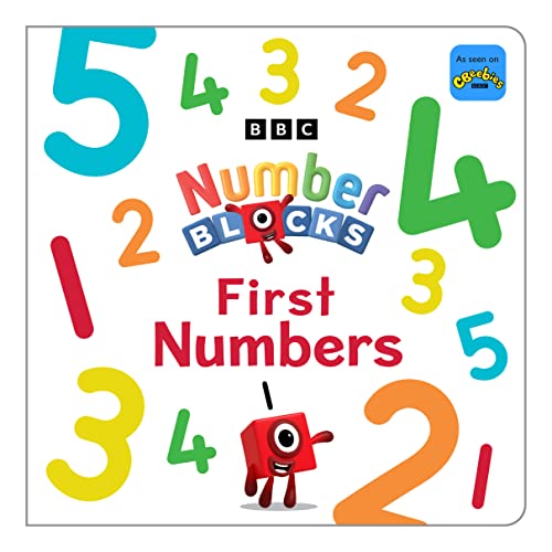 Numberblocks First Numbers 1-10: Official Numberblocks Early Learning Board Book For Ages 3-6