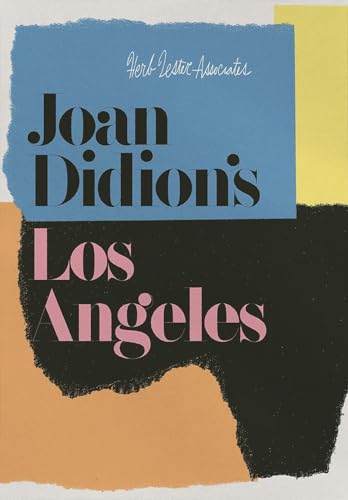 Joan Didion'S Los Angeles