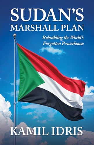Sudan’S Marshall Plan