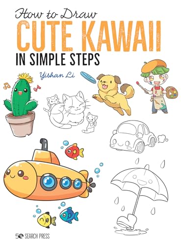 How To Draw: Cute Kawaii: In Simple Steps