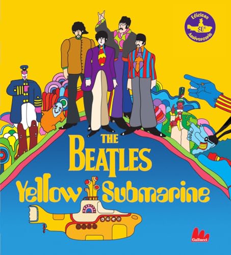 The Beatles. Yellow Submarine. Ediz. A Colori: Vol.