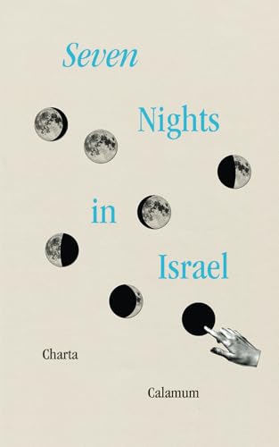 Seven Nights In Israel: A Journey Of Self-Discovery