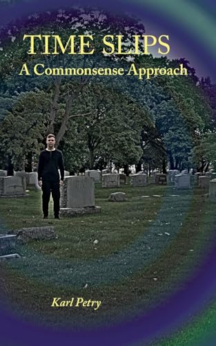 Time Slips: A Commonsense Approach