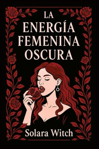 La Energía Femenina Oscura